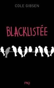 Blacklistée - Cole Gibsen